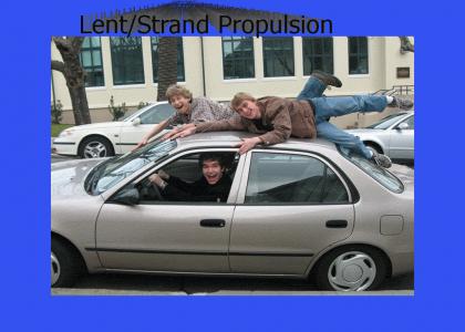Lent/Strand Propulsion System