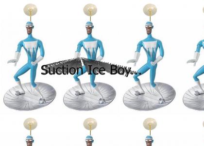 Suction Ice Boy