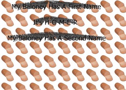 My Baloney Has First Name