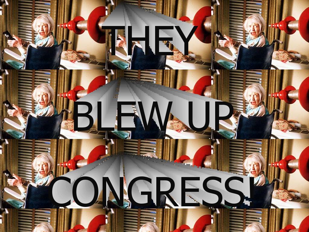 theyblewupcongress