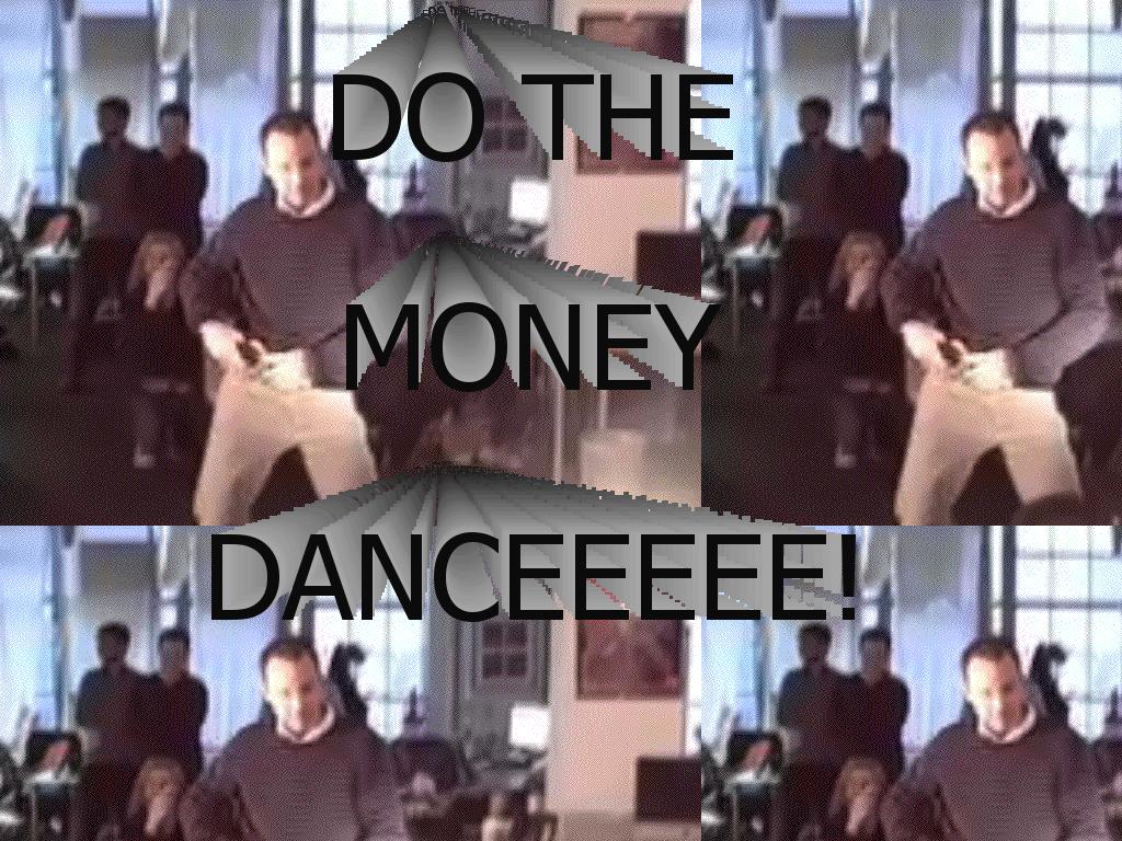 moneydanceeeee