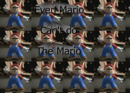 Mario can't do The Mario