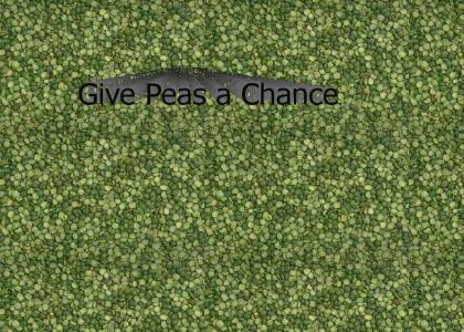 Give Peas a Chance