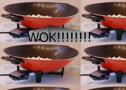 WOK!!!!!!!