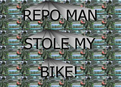 Repo Man stole my bike!