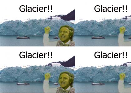 Willy Wonka spots a glacier