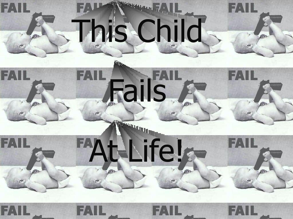 babyfailure