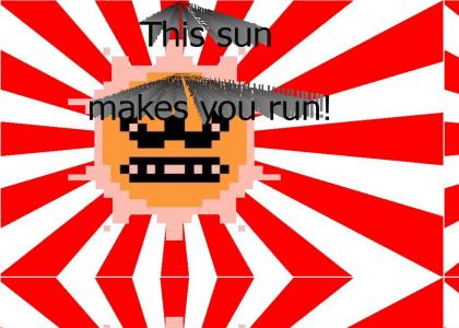 This sun makes you run!