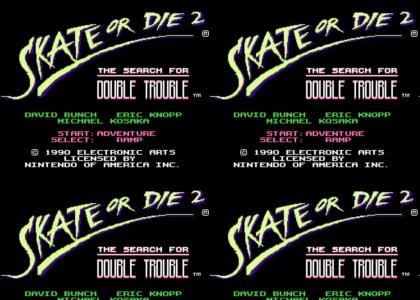 Skate Or Die!