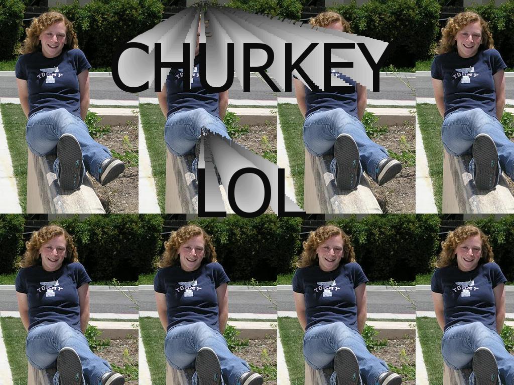 churkey