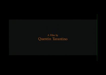 A Film by Quentin Tarantino