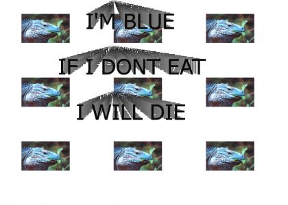 IF I DONT EAT I WILL DIE