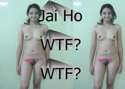 Jai Ho WTF? (nsfw)