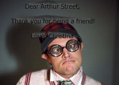 Thanks Arthur Street!