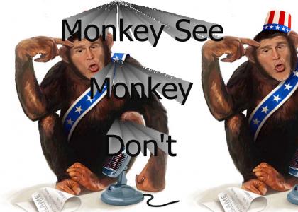 Monkey See, Monkey Don't