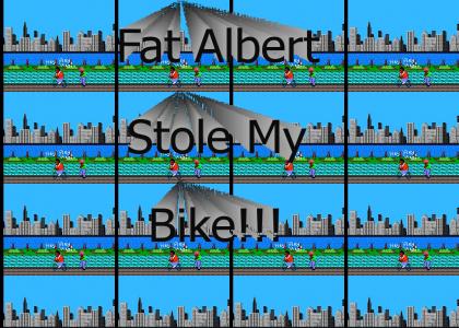 Fat Albert Stole My Bike!!!