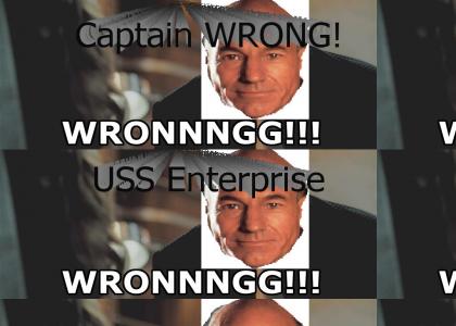 Captain WRONG!