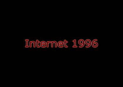 Internet 1996 (  ♫ New Music? ♫ + More Crap )