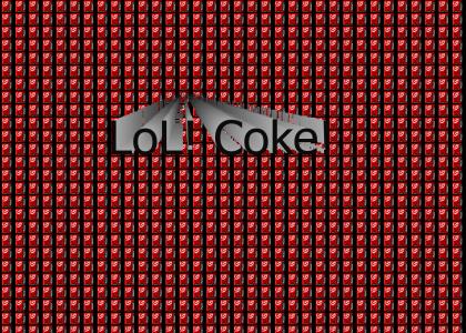 LoL! Coke Machines!