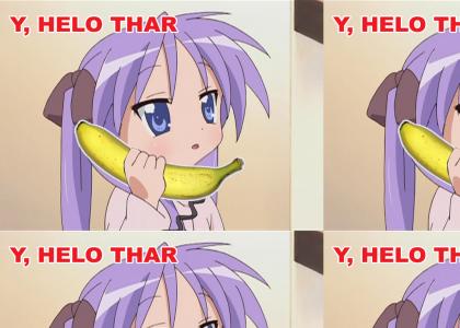 Kagami, Someone's on the Banana Phone for you!
