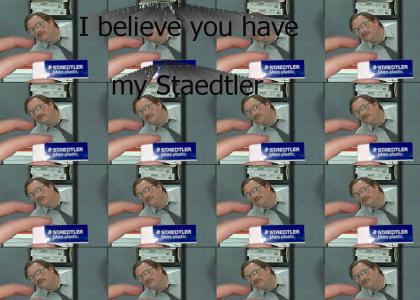 I believe you have my Staedtler