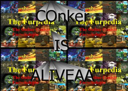 CONKER LIVES11111