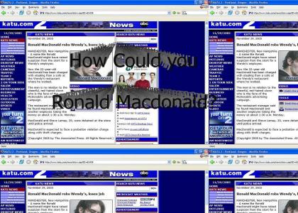 Ronald Macdonald Robs Wendy's
