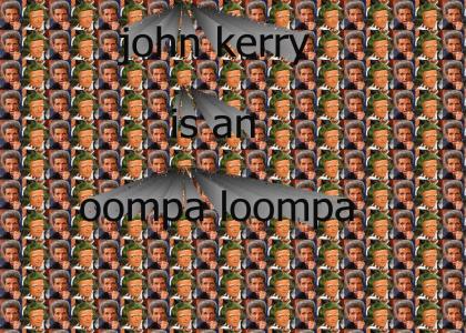 john kerry is an oompa loompa