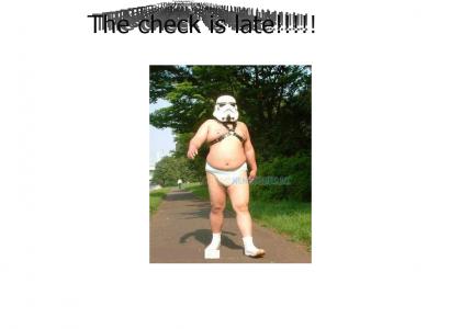 This is what happens when a storm trooper get's laid off