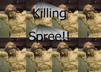 Killing Spree!
