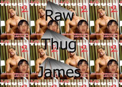 RawThugJames