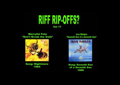 Riff Rip-Offs Vol 17 (Mercyful Fate v. Iron Maiden)