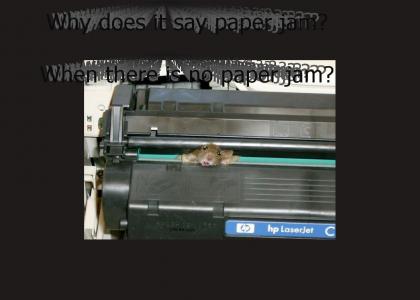This Paper Jam is Outrageous