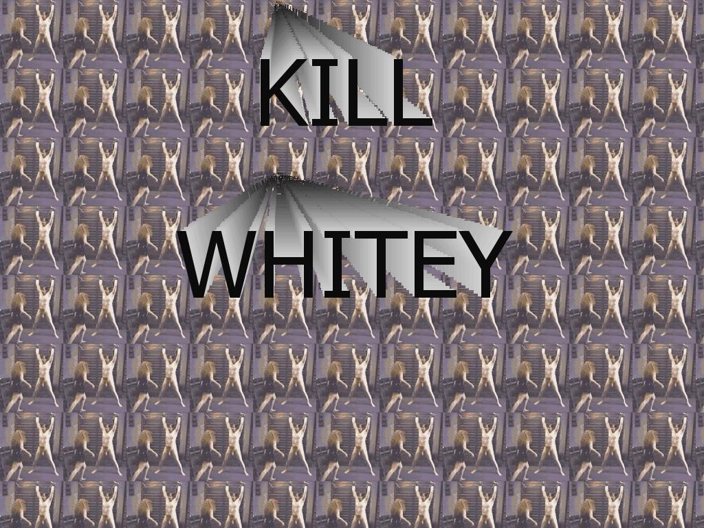 killthewhiteman