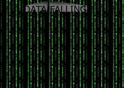 Data Falling!