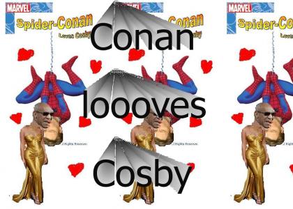 Conan Loves Cosby