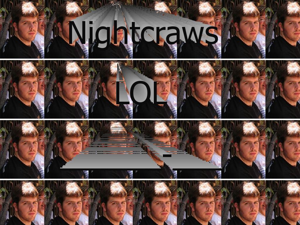 nightcrawslol
