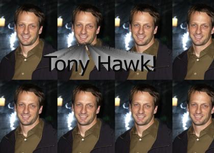 Tony Hawk!