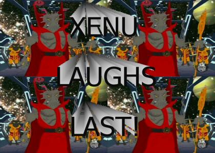 Xenu Laughs Last!