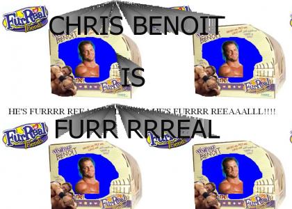 CHRIS BENOIT IS FURRREAALLL