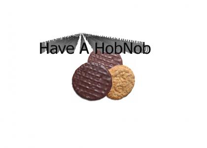 Have A HobNob
