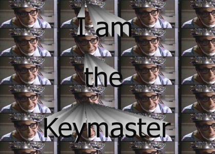 I am the keymaster