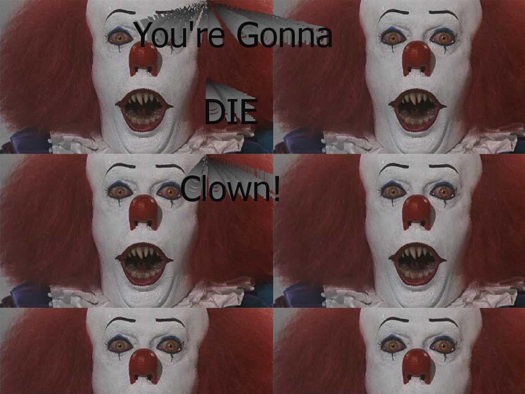 thisclownsgonnadie