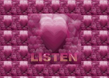 Listen to your heart1