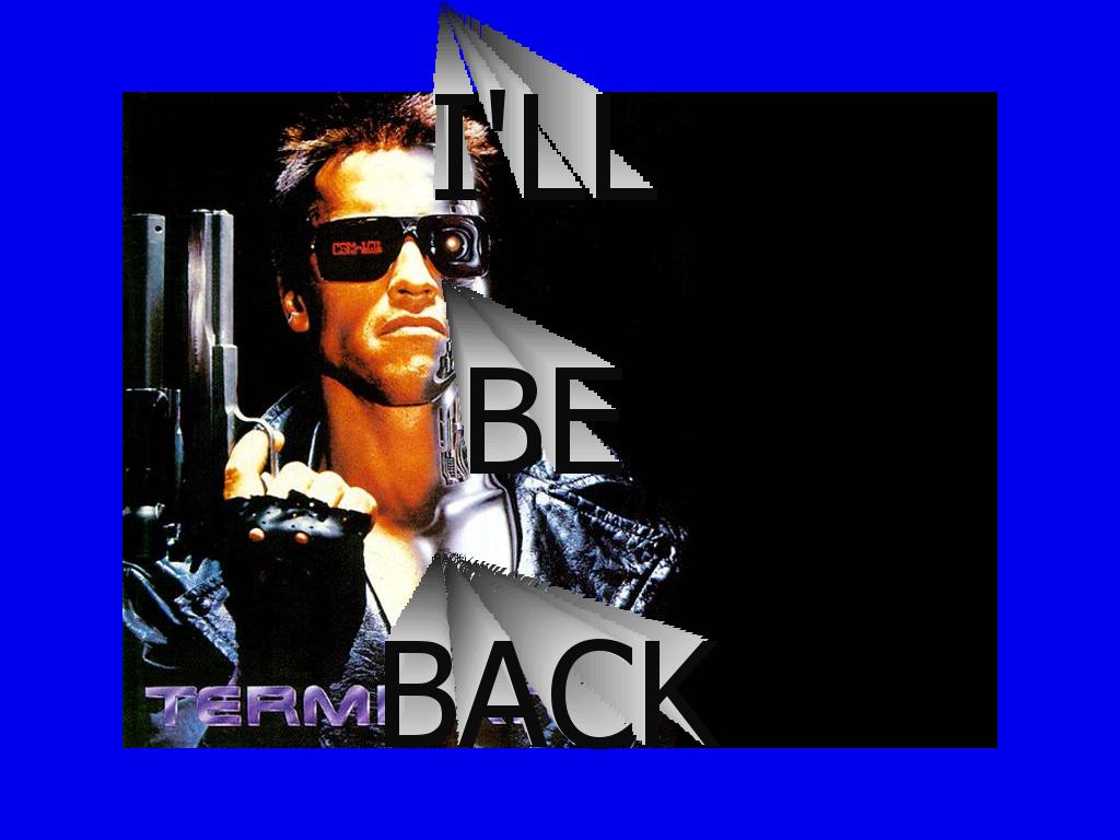 illbebackterminator