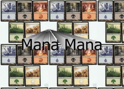 Magic: The Gathering Mana Mana