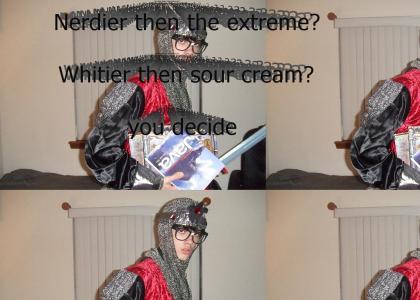 Nerdier Then the Extreme