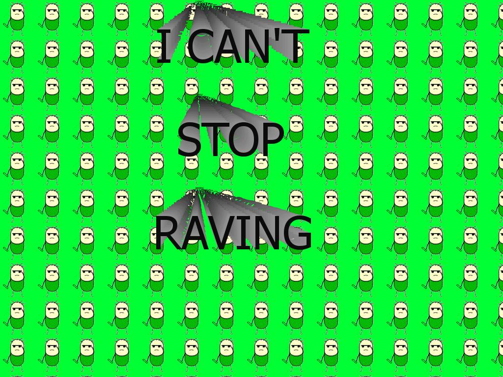 cantstopraving