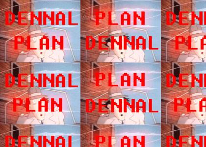 Inspector Dennal Plan