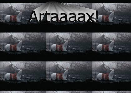 Artaaaaaaaax! (Refresh)